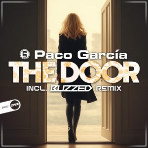 Paco Garcia - The Door Buzzed Remix