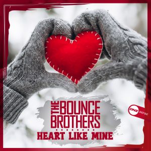 The Bounce Brothers - Heart Like Mine