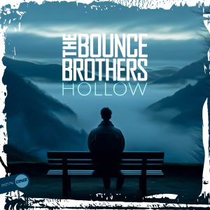 The Bounce Brothers - Hollow