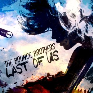 The Bounce Brothers - Last Of Us