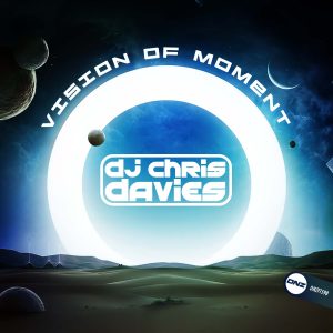 DJ Chris Davies - Vision Of Moment