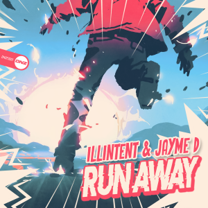 Illintent & Jayme D - Run Away