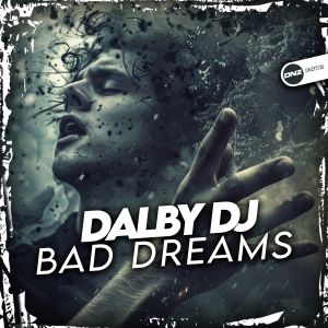 Dalby DJ - Bad Dreams
