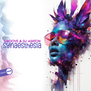 Groove & Dj Ashton - Synaesthesia
