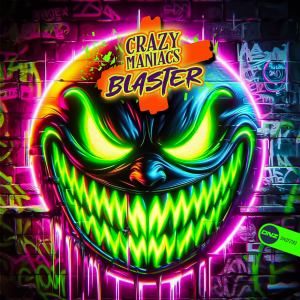 Crazy Maniacs - Blaster