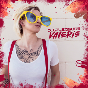 DJ Pleasure - Valerie