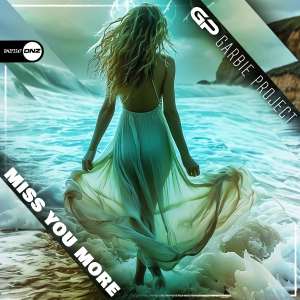 Garbie Project - Miss You More