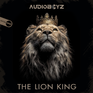 AudioBoyz - The Lion King