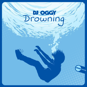 DJ Oggy - Drowning
