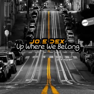 Jo E Dex - Up Where We Belong