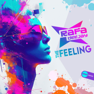 Rafa DJ - The Feeling