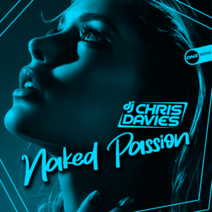 DJ Chris Davies - Naked Passion