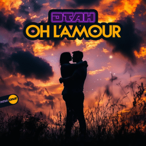 DTAH - Oh L'amour