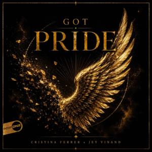 Cristina Ferrer & Jey Vinand - Got Pride