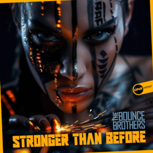 The Bounce Brothers - Stronger Than Before