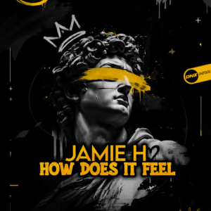 Jamie H - How Does It Feel