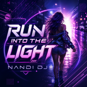 Nandi DJ - Run Into The Light