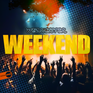 Wezmeister - Weekend