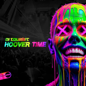 DJ Tourist - Hoover Time