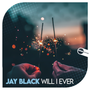 Jay Black - Will I Ever