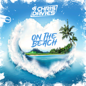DJ Chris Davies - On The Beach