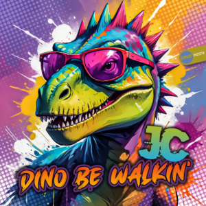 JC - Dino Be Walkin'
