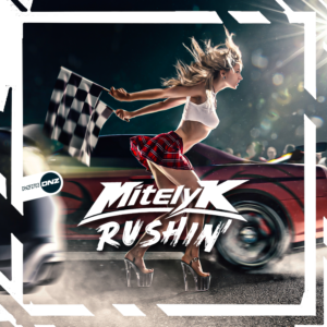 Mitelyk - Rushin'